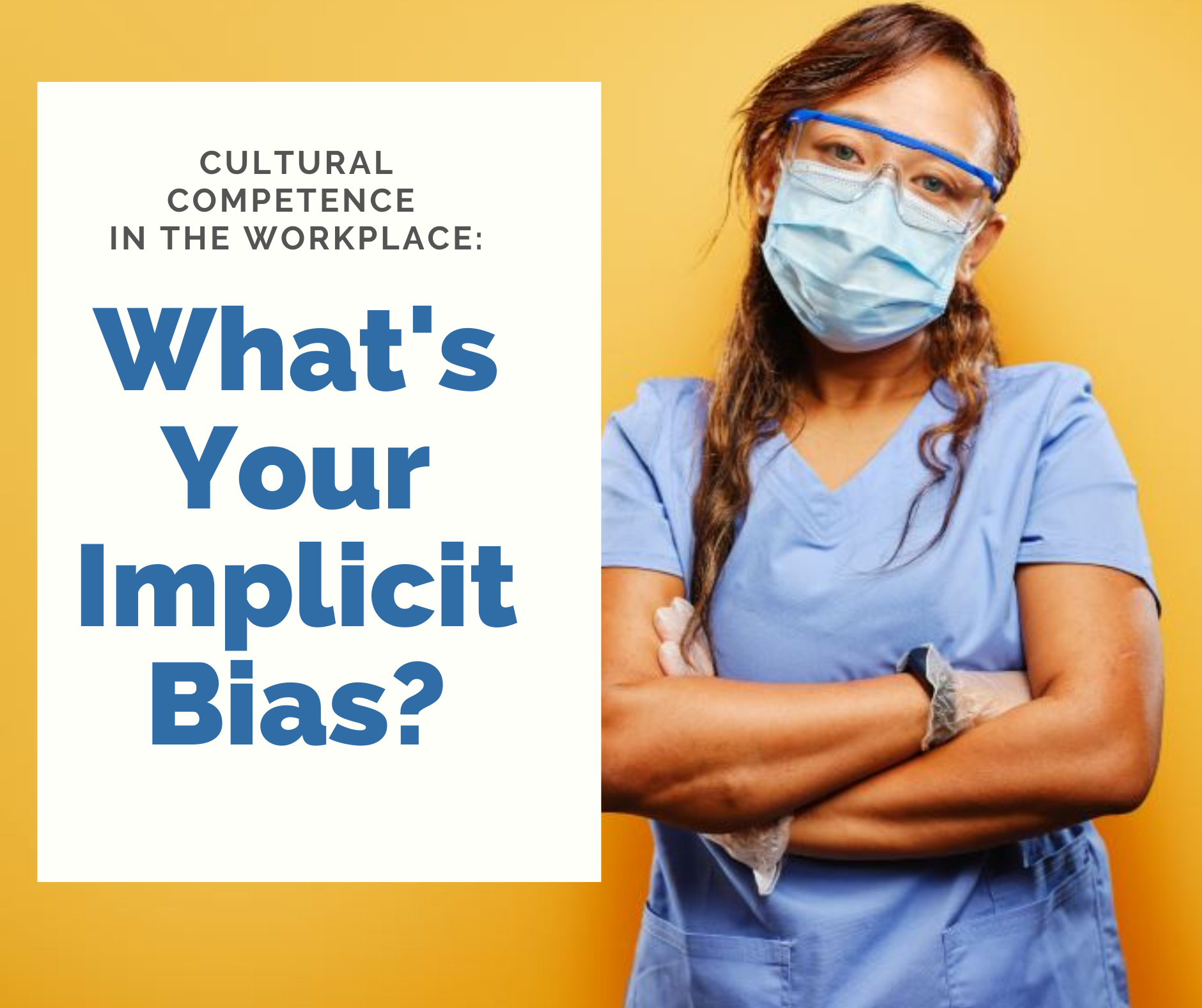 What is your implicit bias as a nurse